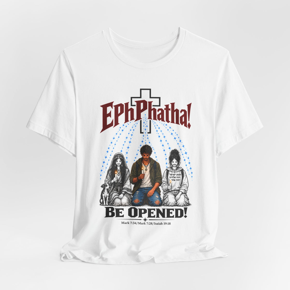 Christian Graphic Tee — "Ephphatha! Be Opened!" Isaiah 19:18 Bible Verse