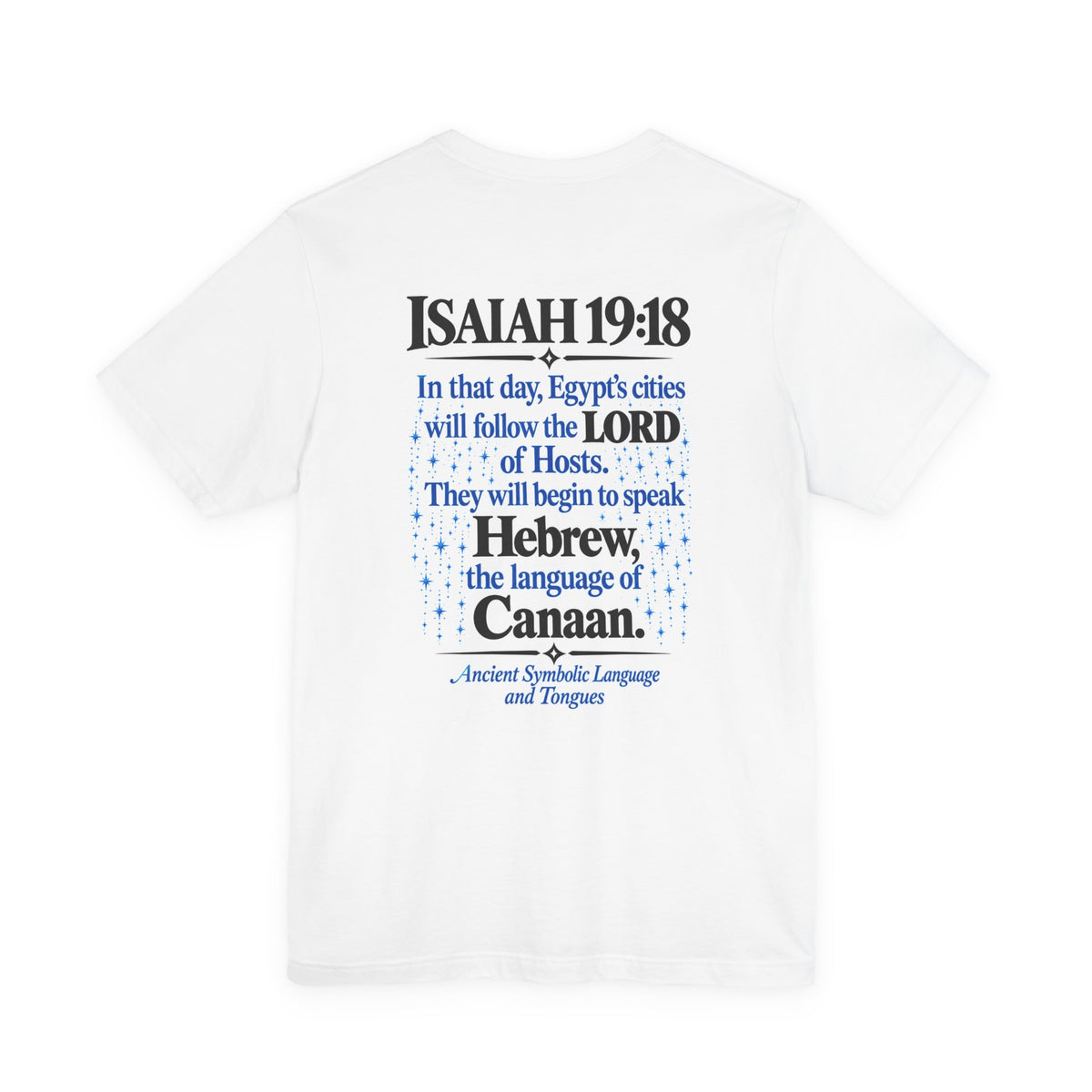 Christian Graphic Tee — "Ephphatha! Be Opened!" Isaiah 19:18 Bible Verse