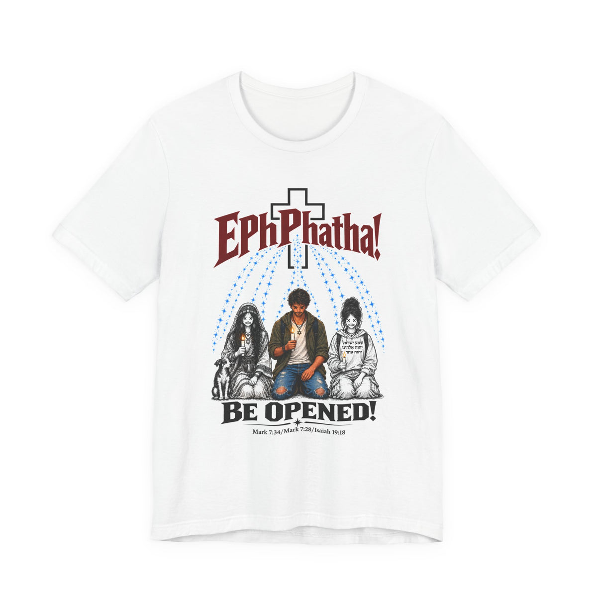 Christian Graphic Tee — "Ephphatha! Be Opened!" Isaiah 19:18 Bible Verse
